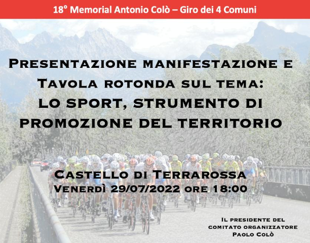 Presentazione Manifestazione Sportiva 29/07/2022 ore 18:00 - 18° Memorial Antonio Colò